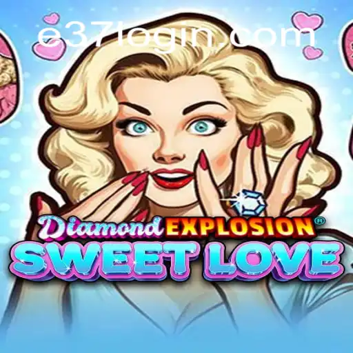 DiamondExplosionSweetLove: A Captivating Journey into the World of Online Casino Gaming